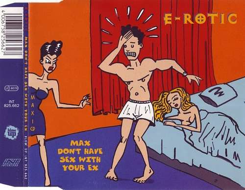 Cover E-Rotic - Max Don't Have Sex With Your Ex (CD, Maxi) Schallplatten Ankauf