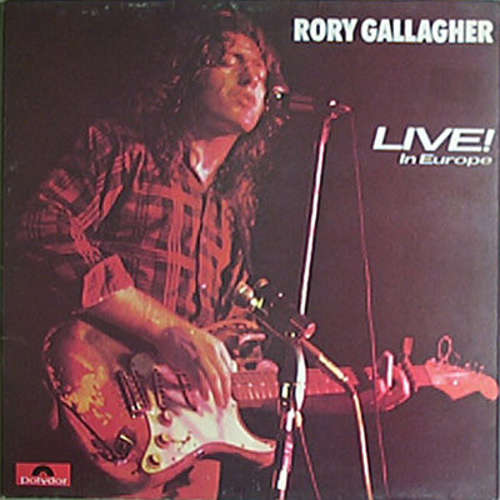 Cover Rory Gallagher - Live! In Europe (LP, Album, Gat) Schallplatten Ankauf