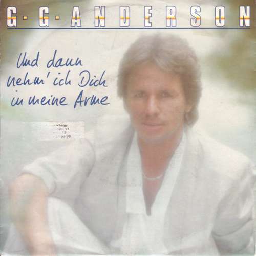 Cover G • G • Anderson* - Und Dann Nehm' Ich Dich In Meine Arme (7, Single) Schallplatten Ankauf