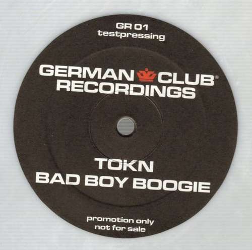 Cover Tokn - Bad Boy Boogie (12, Promo, TP, Whi) Schallplatten Ankauf