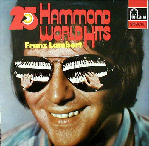 Cover Franz Lambert - 25 Hammond World Hits (LP, Album) Schallplatten Ankauf