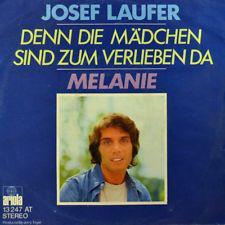 Cover Josef Laufer - Denn Die Mädchen Sind Zum Verlieben Da (7, Single) Schallplatten Ankauf