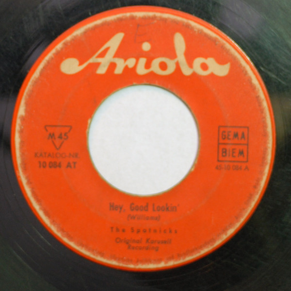 Cover The Spotnicks - Hey Good Lookin' / What Did I Say? (7, Single) Schallplatten Ankauf