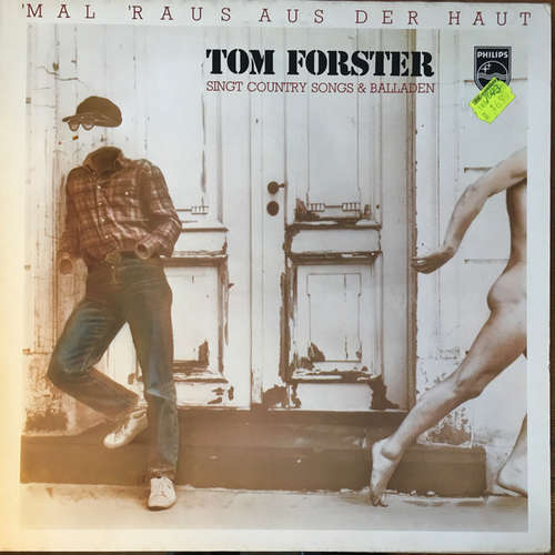 Cover Tom Forster (4) - 'Mal 'Raus Aus Der Haut - Tom Forster Singt Country Songs & Balladen (LP, Album) Schallplatten Ankauf