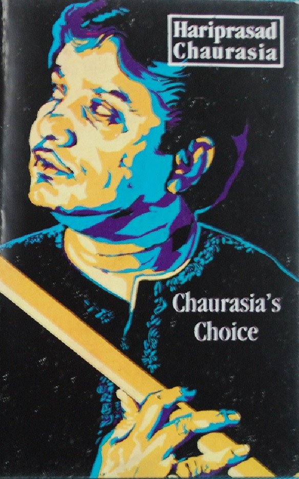Cover Hariprasad Chaurasia - Chaurasia's Choice (Cass) Schallplatten Ankauf