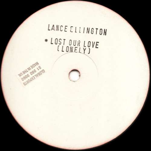 Cover Lance Ellington - Lost Our Love (Lonely) (12, Promo, W/Lbl, Sta) Schallplatten Ankauf