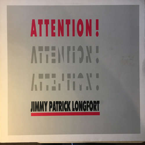 Cover Jimmy Patrick Longfort - ATTENTION! (12) Schallplatten Ankauf