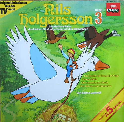 Cover Selma Lagerlöf - Nils Holgersson Folge 3 (Wunderbare Reise Des Kleinen Nils Holgersson Mit Den Wildgänsen) (LP) Schallplatten Ankauf