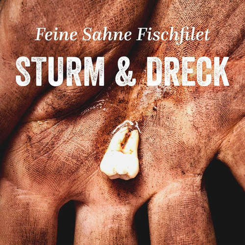 Cover Feine Sahne Fischfilet - Sturm & Dreck (LP, Album) Schallplatten Ankauf