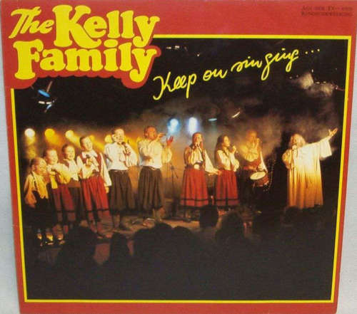 Cover The Kelly Family - Keep On Singing (LP, Album) Schallplatten Ankauf