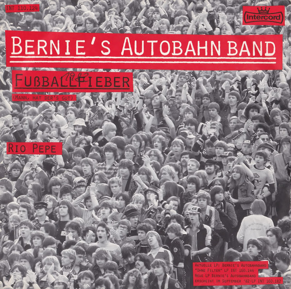 Cover Bernies Autobahn Band - Fußballfieber (7, Single) Schallplatten Ankauf