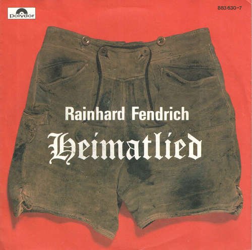 Cover Rainhard Fendrich - Heimatlied (7, Single) Schallplatten Ankauf