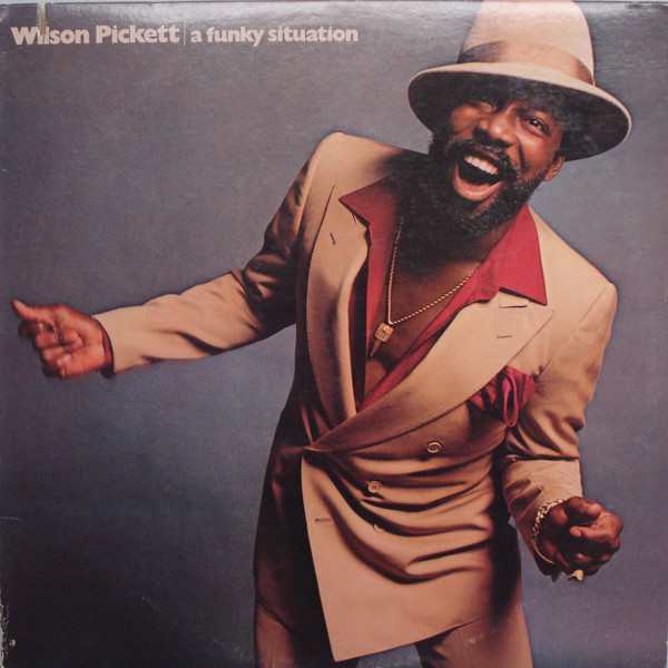 Cover Wilson Pickett - A Funky Situation (LP, Album, MO) Schallplatten Ankauf