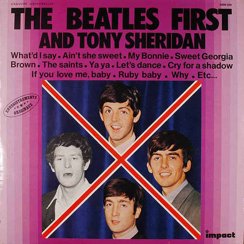 Cover The Beatles And Tony Sheridan - First (LP, Comp, RE) Schallplatten Ankauf