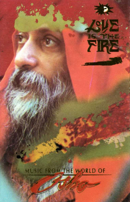 Cover Music From The World Of Osho - Love Is The Fire (Cass, Album) Schallplatten Ankauf