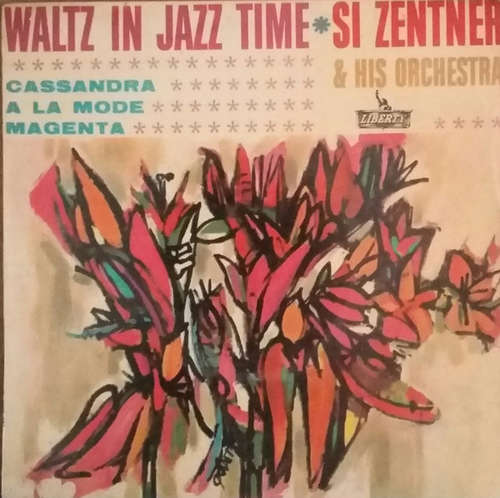 Cover Si Zentner And His Orchestra - Waltz In Jazz Time (7, EP) Schallplatten Ankauf