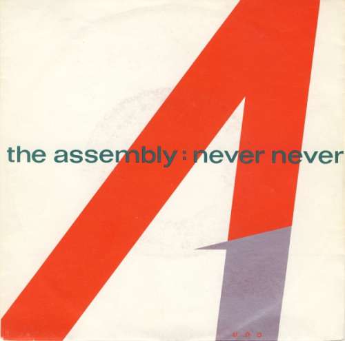 Bild The Assembly - Never Never (7, Single) Schallplatten Ankauf