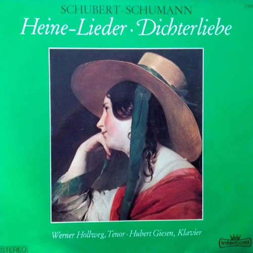 Cover Werner Hollweg, Hubert Giesen, Franz Schubert, Robert Schumann - Heine-Lieder. Dichterliebe (LP) Schallplatten Ankauf