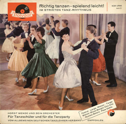 Cover Horst Wende Und Sein Orchester - Richtig Tanzen - Spielend Leicht! (LP, Album, Mono) Schallplatten Ankauf