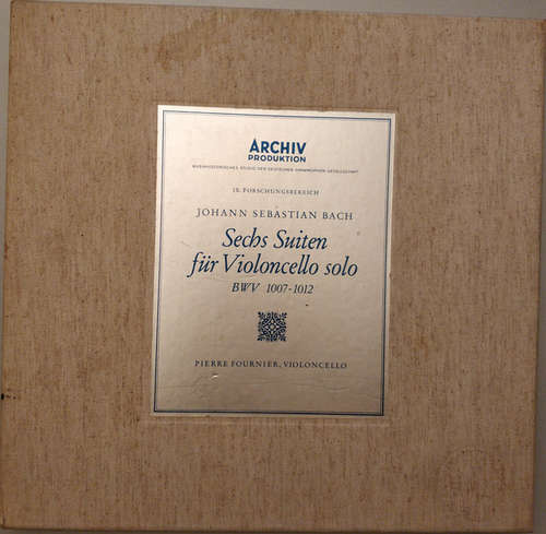 Cover Johann Sebastian Bach – Pierre Fournier - Sechs Suiten Für Violoncello Solo (BWV 1007-1012) (3xLP + Box) Schallplatten Ankauf