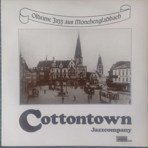 Cover Cotton Town Jazz Company* - Oldtime Jazz aus Mönchengladbach (LP, Album) Schallplatten Ankauf