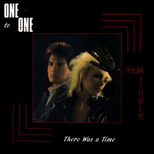 Cover One To One - There Was A Time (12, Maxi) Schallplatten Ankauf