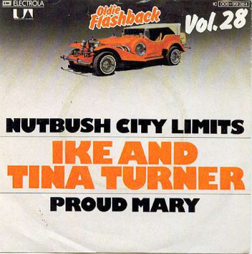 Cover Ike And Tina Turner* - Nutbush City Limits / Proud Mary (7, Single, RE) Schallplatten Ankauf