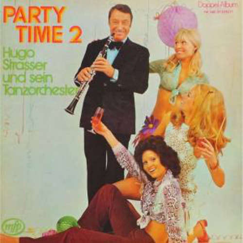 Cover Hugo Strasser Und Sein Tanzorchester - Party Time 2 (2xLP, Album) Schallplatten Ankauf
