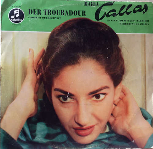 Cover Maria Callas - Panerai* - Di Stefano* - Barbieri* - Herbert von Karajan - Verdi* - Der Troubadour (Großer Querschnitt) (LP, Album) Schallplatten Ankauf