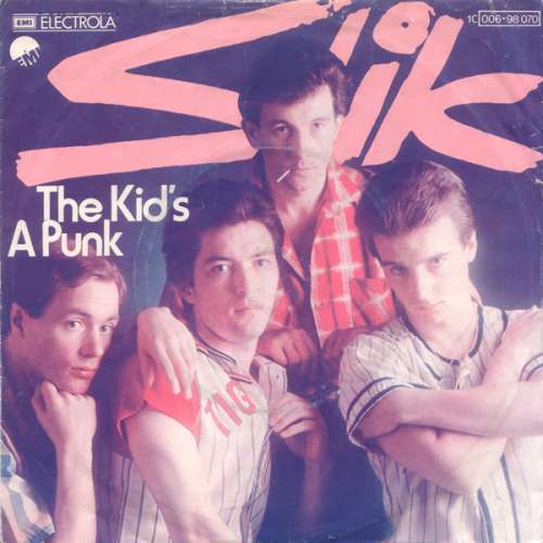 Cover Slik - The Kid's A Punk (7, Single) Schallplatten Ankauf