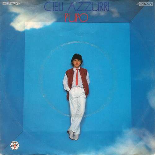 Cover Pupo - Cieli Azzurri (7, Single) Schallplatten Ankauf
