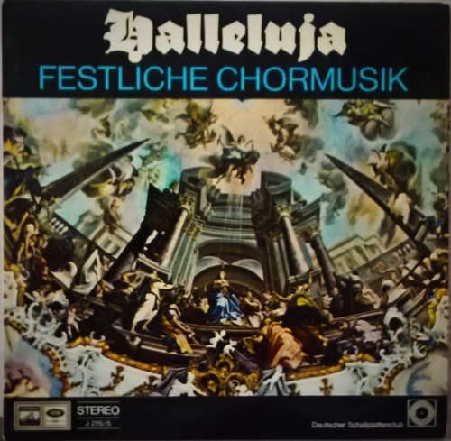 Bild Various - Halleluja Festliche Chormusik (LP, Club) Schallplatten Ankauf