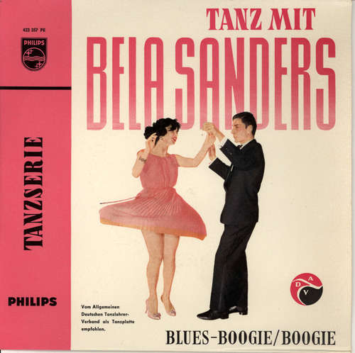 Cover Béla Sanders Und Sein Tanzorchester* - Tanz Mit Béla Sanders: Blues-Boogie/Boogie (7, EP, Mono) Schallplatten Ankauf