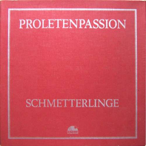 Cover Schmetterlinge - Proletenpassion (3xLP, Album + Box) Schallplatten Ankauf