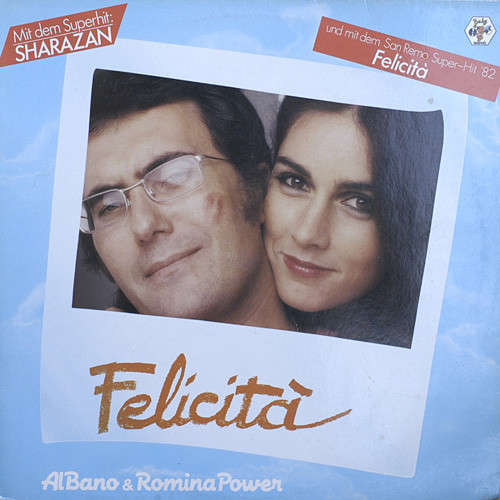 Cover Al Bano & Romina Power - Felicità (LP, Album) Schallplatten Ankauf