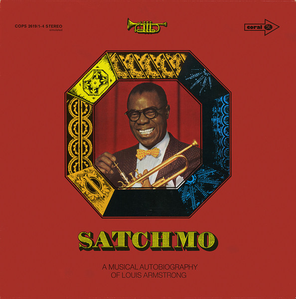 Cover Louis Armstrong - Satchmo (A Musical Autobiography Of Louis Armstrong) (4xLP, RE + Box) Schallplatten Ankauf