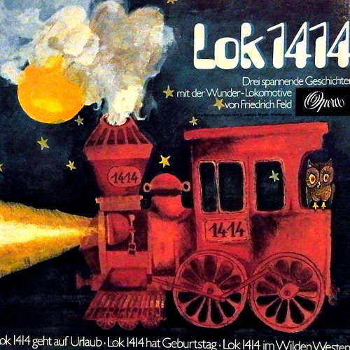 Cover Friedrich Feld - Lok 1414 - Drei Spannende Geschichten Mit Der Wunder-Lokomotive (LP, S/Edition) Schallplatten Ankauf