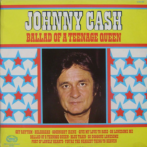 Cover Johnny Cash - Ballad Of A Teenage Queen (LP, Comp, RP) Schallplatten Ankauf