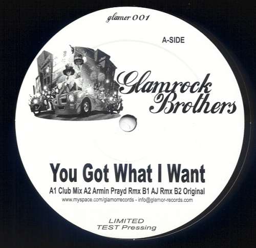 Cover Glamrock Brothers - You Got What I Want (12, TP) Schallplatten Ankauf