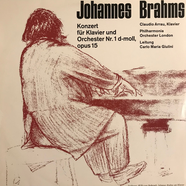 Cover Johannes Brahms, Claudio Arrau, Carlo Maria Giulini - Konzert Für Klavier Und Orchester Nr. 1 D-moll Op. 15 (LP, Album) Schallplatten Ankauf