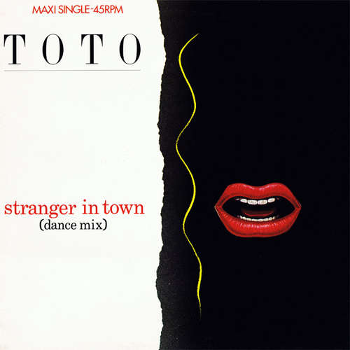 Cover Toto - Stranger In Town (Dance Mix) (12, Maxi) Schallplatten Ankauf