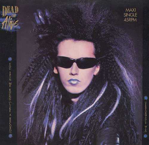 Cover Dead Or Alive - You Spin Me Round (Like A Record) (Performance Mix) (12, Maxi) Schallplatten Ankauf