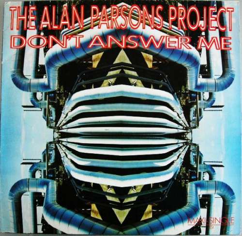 Cover The Alan Parsons Project - Don't Answer Me (12, Maxi) Schallplatten Ankauf