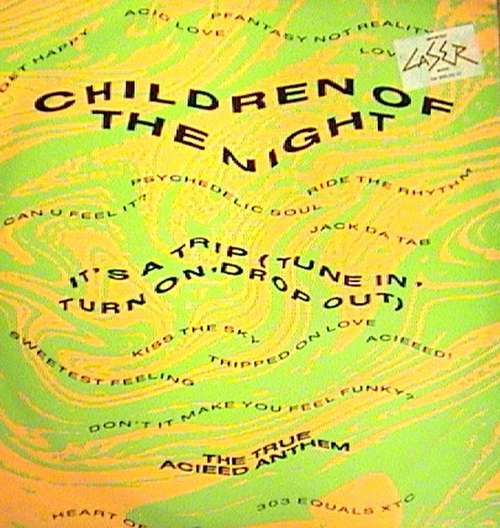 Cover Children Of The Night - It's A Trip (Tune In, Turn On, Drop Out) (12) Schallplatten Ankauf