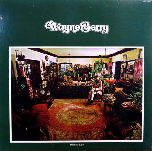 Cover Wayne Berry - Home At Last (LP, Album, Ind) Schallplatten Ankauf