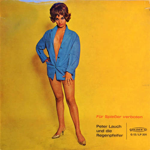 Cover Peter Lauch Und Die Regenpfeifer - Für Spießer Verboten (LP, Album) Schallplatten Ankauf