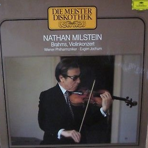 Cover Johannes Brahms - Nathan Milstein, Eugen Jochum, Wiener Philharmoniker - Violinkonzert • D-Dur (LP, Club, RE) Schallplatten Ankauf