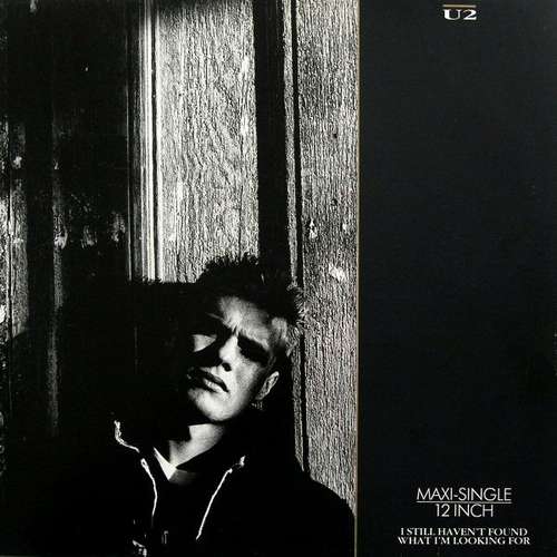Cover U2 - I Still Haven't Found What I'm Looking For (12, Maxi) Schallplatten Ankauf