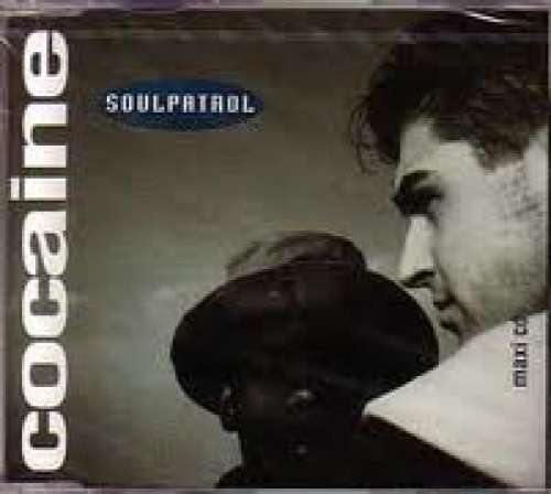 Cover Soulpatrol* - Cocaine (12, Maxi) Schallplatten Ankauf