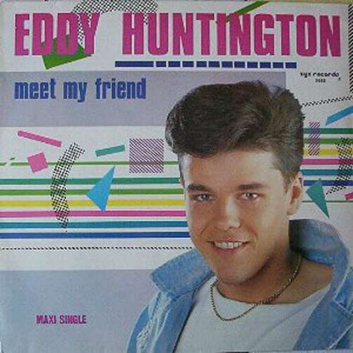 Cover Eddy Huntington - Meet My Friend (12, Maxi) Schallplatten Ankauf